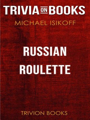 cover image of Russian Roulette by Michael Iskoff (Trivia-On-Books)